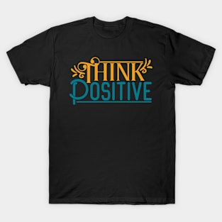 Positive T-Shirt